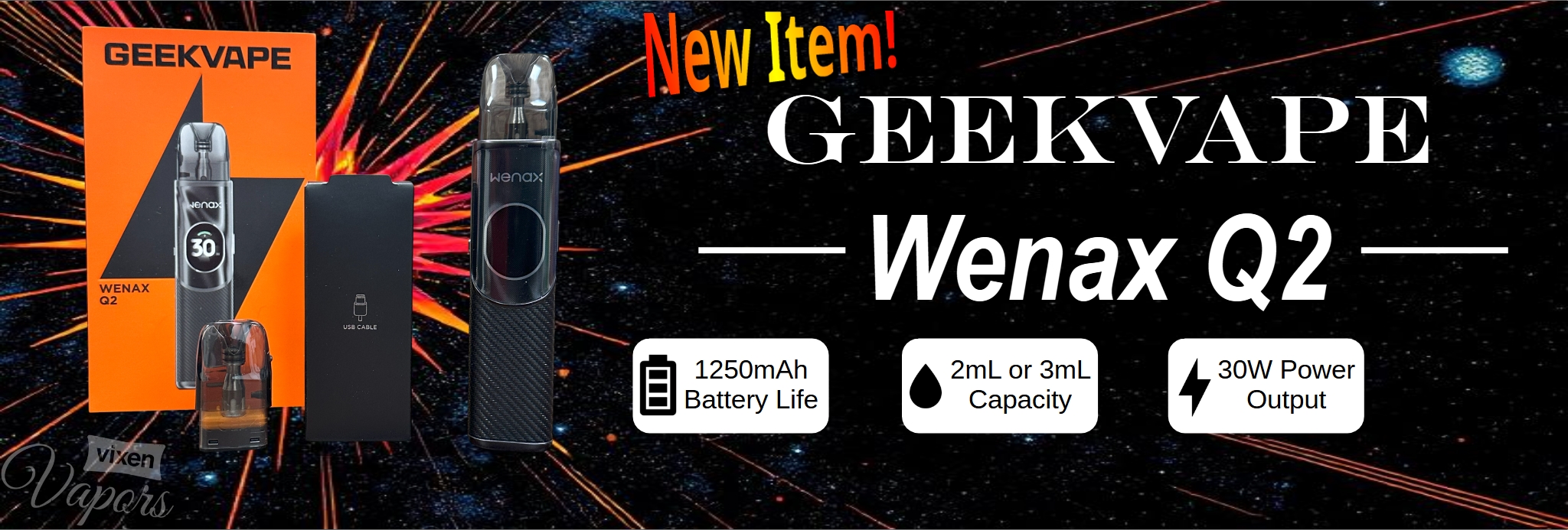 https://www.vixenvapors.com/shop/hardware/aio-pod-systems/geekvape-wenax-q2-kit/